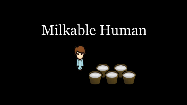 Milkable Human